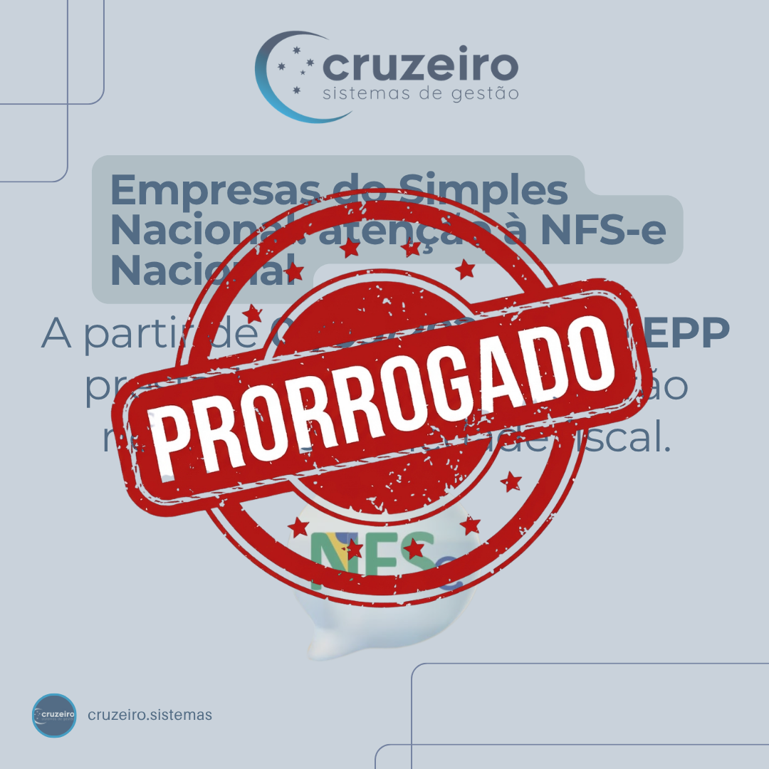 NFS-e Nacional no Simples Nacional: prazo é prorrogado para 1º de novembro de 2026